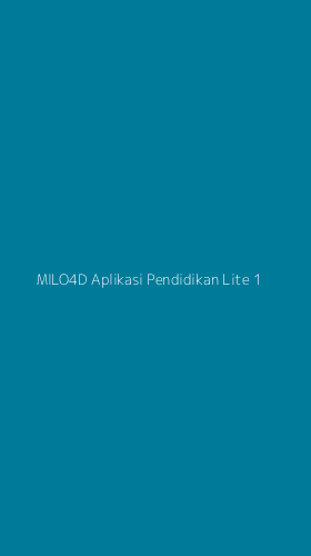 Tampilan Antarmuka Aplikasi Milo4d Aplikasi Pendidikan Lite - 1