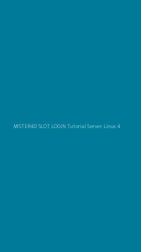 Tampilan Antarmuka Aplikasi Mister4d Slot Login Tutorial Server Linux - 4