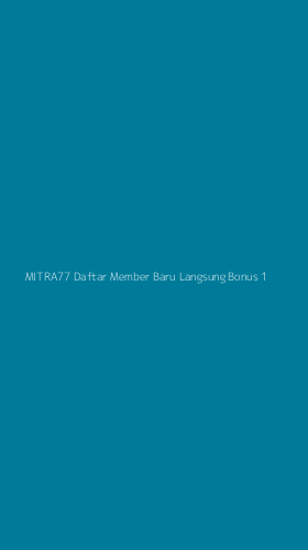 Tampilan Antarmuka Aplikasi Mitra77 Daftar Member Baru Langsung Bonus - 1