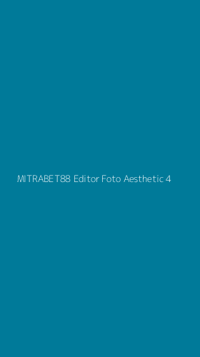 Tampilan Antarmuka Aplikasi Mitrabet88 Editor Foto Aesthetic - 4