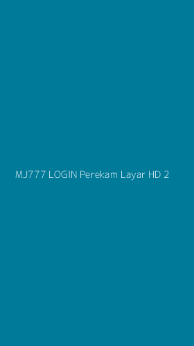 Tampilan Antarmuka Aplikasi Mj777 Login Perekam Layar Hd - 2