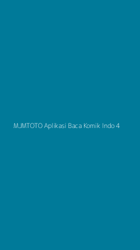 Tampilan Antarmuka Aplikasi Mjmtoto Aplikasi Baca Komik Indo - 4