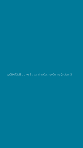 Tampilan Antarmuka Aplikasi Mobatogel Live Streaming Casino Online 24jam - 3