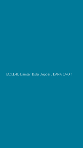 Tampilan Antarmuka Aplikasi Mole4d Bandar Bola Deposit Dana Ovo - 1