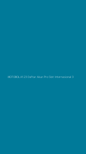 Tampilan Antarmuka Aplikasi Motobola123 Daftar Akun Pro Slot Internasional - 3