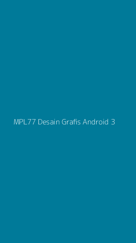 Tampilan Antarmuka Aplikasi Mpl77 Desain Grafis Android - 3