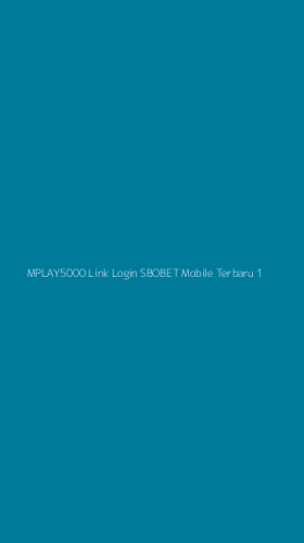 Tampilan Antarmuka Aplikasi Mplay5000 Link Login Sbobet Mobile Terbaru - 1