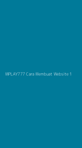 Tampilan Antarmuka Aplikasi Mplay777 Cara Membuat Website - 1