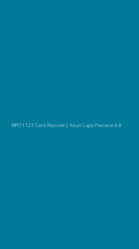 Tampilan Antarmuka Aplikasi Mpo1121 Cara Recovery Akun Lupa Password - 4