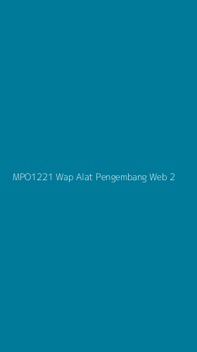 Tampilan Antarmuka Aplikasi Mpo1221 Wap Alat Pengembang Web - 2
