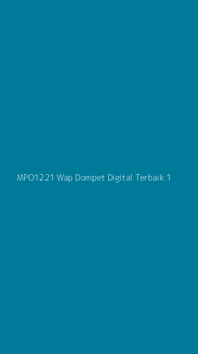 Tampilan Antarmuka Aplikasi Mpo1221 Wap Dompet Digital Terbaik - 1