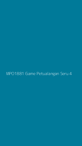 Tampilan Antarmuka Aplikasi Mpo1881 Game Petualangan Seru - 4