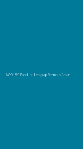 Tampilan Antarmuka Aplikasi Mpo189 Panduan Lengkap Bermain Aman - 1