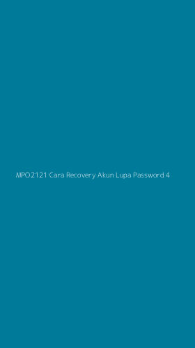 Tampilan Antarmuka Aplikasi Mpo2121 Cara Recovery Akun Lupa Password - 4