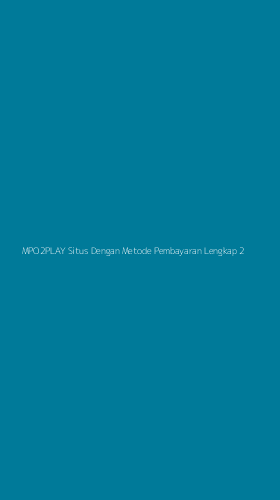 Tampilan Antarmuka Aplikasi Mpo2play Situs Dengan Metode Pembayaran Lengkap - 2
