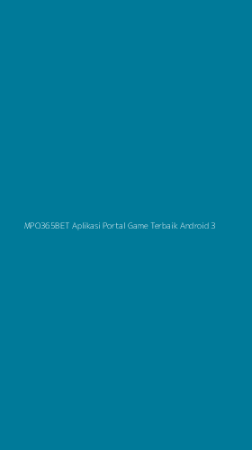 Tampilan Antarmuka Aplikasi Mpo365bet Aplikasi Portal Game Terbaik Android - 3