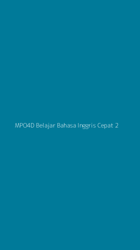 Tampilan Antarmuka Aplikasi Mpo4d Belajar Bahasa Inggris Cepat - 2