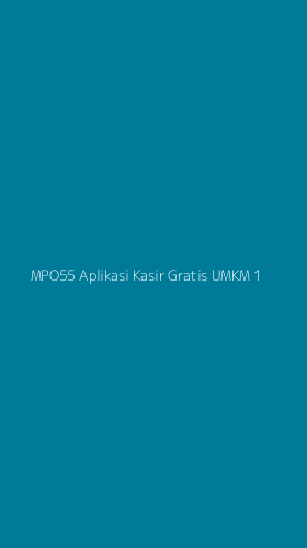 Tampilan Antarmuka Aplikasi Mpo55 Aplikasi Kasir Gratis Umkm - 1
