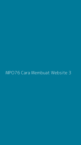 Tampilan Antarmuka Aplikasi Mpo76 Cara Membuat Website - 3