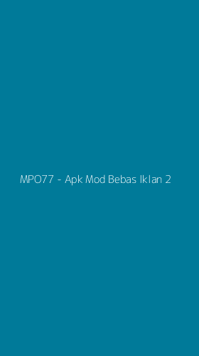 Tampilan Antarmuka Aplikasi MPO77 - Apk Mod Bebas Iklan - 2