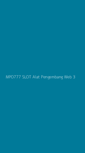 Tampilan Antarmuka Aplikasi Mpo777 Slot Alat Pengembang Web - 3
