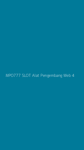 Tampilan Antarmuka Aplikasi Mpo777 Slot Alat Pengembang Web - 4