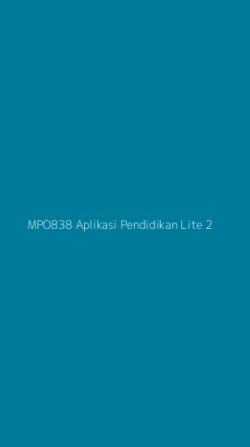 Tampilan Antarmuka Aplikasi Mpo838 Aplikasi Pendidikan Lite - 2