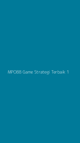 Tampilan Antarmuka Aplikasi Mpo88 Game Strategi Terbaik - 1