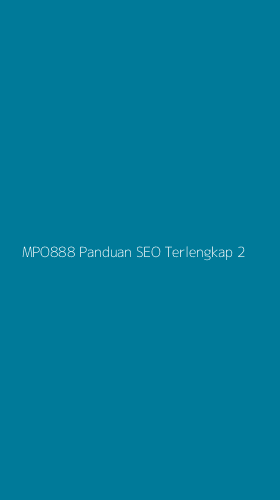 Tampilan Antarmuka Aplikasi Mpo888 Panduan Seo Terlengkap - 2