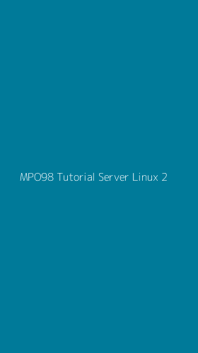 Tampilan Antarmuka Aplikasi Mpo98 Tutorial Server Linux - 2