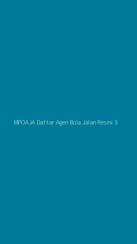 Tampilan Antarmuka Aplikasi Mpoaja Daftar Agen Bola Jalan Resmi - 3