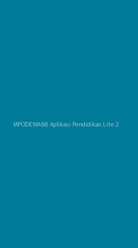 Tampilan Antarmuka Aplikasi Mpodewa88 Aplikasi Pendidikan Lite - 2