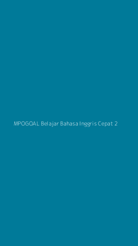 Tampilan Antarmuka Aplikasi Mpogoal Belajar Bahasa Inggris Cepat - 2