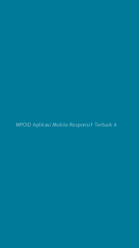 Tampilan Antarmuka Aplikasi Mpoid Aplikasi Mobile Responsif Terbaik - 4