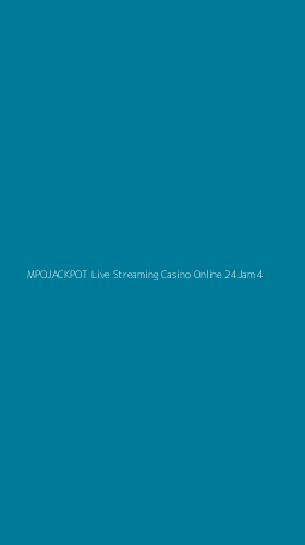 Tampilan Antarmuka Aplikasi Mpojackpot Live Streaming Casino Online 24jam - 4