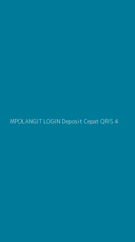 Tampilan Antarmuka Aplikasi Mpolangit Login Deposit Cepat Qris - 4