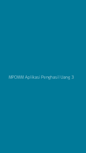Tampilan Antarmuka Aplikasi Mpomm Aplikasi Penghasil Uang - 3
