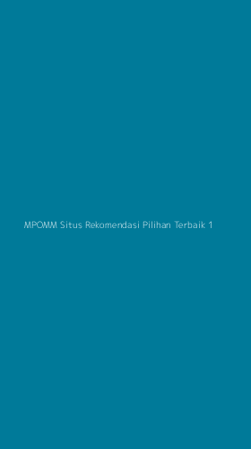 Tampilan Antarmuka Aplikasi Mpomm Situs Rekomendasi Pilihan Terbaik - 1