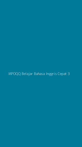 Tampilan Antarmuka Aplikasi Mpoqq Belajar Bahasa Inggris Cepat - 3