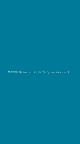 Tampilan Antarmuka Aplikasi Mporans89 Prediksi Jitu Hk Sgp Sydney Malam Ini - 3