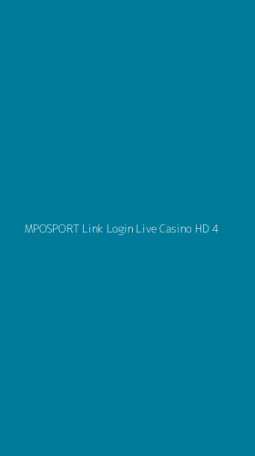 Tampilan Antarmuka Aplikasi Mposport Link Login Live Casino Hd - 4