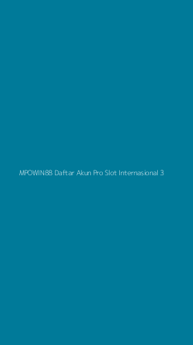Tampilan Antarmuka Aplikasi Mpowin88 Daftar Akun Pro Slot Internasional - 3