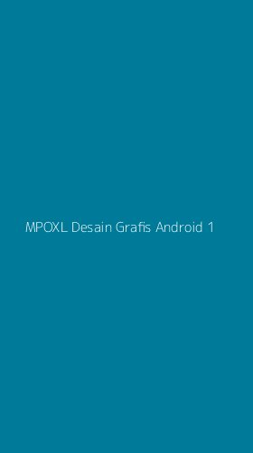 Tampilan Antarmuka Aplikasi Mpoxl Desain Grafis Android - 1