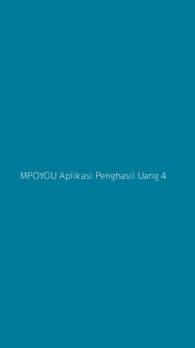 Tampilan Antarmuka Aplikasi Mpoyou Aplikasi Penghasil Uang - 4
