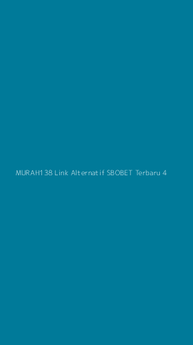 Tampilan Antarmuka Aplikasi Murah138 Link Alternatif Sbobet Terbaru - 4