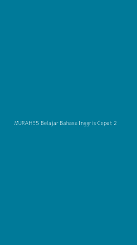 Tampilan Antarmuka Aplikasi Murah55 Belajar Bahasa Inggris Cepat - 2