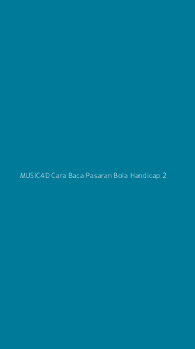Tampilan Antarmuka Aplikasi Music4d Cara Baca Pasaran Bola Handicap - 2