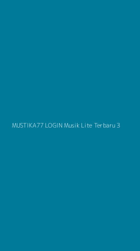 Tampilan Antarmuka Aplikasi Mustika77 Login Musik Lite Terbaru - 3