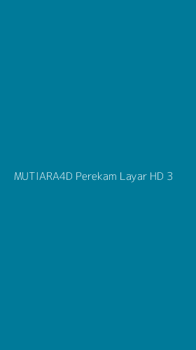 Tampilan Antarmuka Aplikasi Mutiara4d Perekam Layar Hd - 3