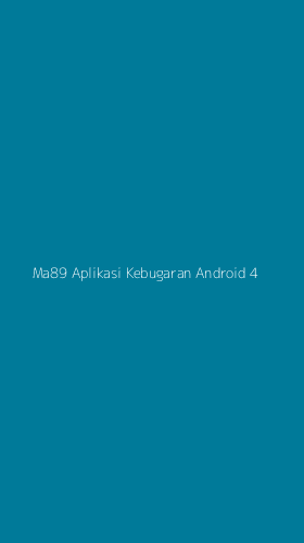Tampilan Antarmuka Aplikasi Ma89 Aplikasi Kebugaran Android - 4